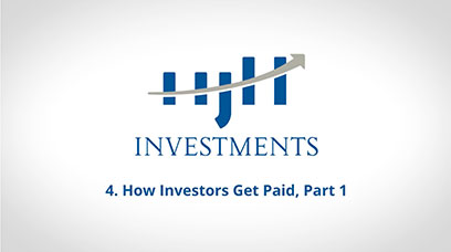 How Investors Get Paid — Part 1